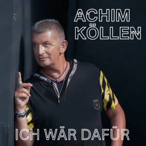 Cover Achim Köllen Ich wär dafür (3000 x 3000 px)